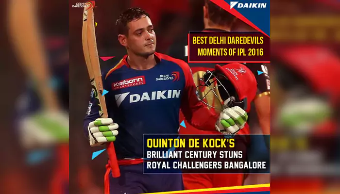 On This Day (Apr. 17): De Kock Blasts First Ton of IPL 2016, Powers Daredevils Past RCB